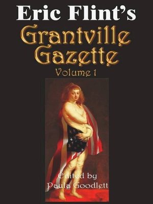 cover image of Eric Flint's Grantville Gazette Volume 1